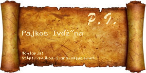 Pajkos Ivána névjegykártya
